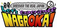 Let’s experience NAGAOKA!
