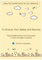 「Taking Shelter Indoors and Evacuation in Case of Nuclear Accidents」image